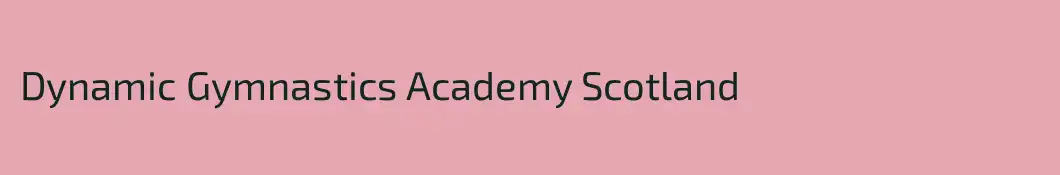 Dynamic Gymnastics Academy Scotland